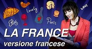 Corso di Francese con Aurélie - "Cultura: la Francia", lezione 4b, versione francese