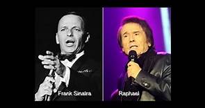 Frank Sinatra ó Raphael, My Way, A mi Manera