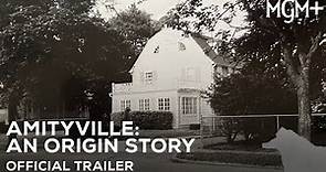 Amityville: An Origin Story (MGM+ 2023 Series) Official Trailer