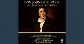 Don John of Austria: Act I, Scene III: Dialogue, "Don John! Don John! - Father, good morning!"...