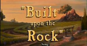 "Upon This Rock" Sing-along