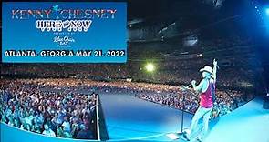Kenny Chesney - Here and Now Tour 2022 - Atlanta, GA 05/21/2022