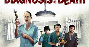 Diagnosis Death Feature Trailer (2009)