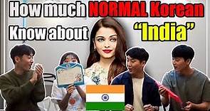 How Much Normal Korean Know About India?│Quiz On India