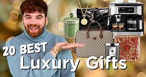 ✨The Best Luxury Gift Guide For 2023!✨ 20 Gifts for Him, Her and Home!