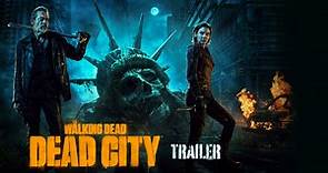 The Walking Dead: Dead City | Official Trailer﻿