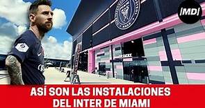 Así son las instalaciones y el estadio DRV-PNK del Inter de Miami, el nuevo equipo de Messi