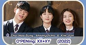 O'PENing: XX+XY (May K-Drama 2022) || Tvn Opening XXXY Miniseries || Choi Woo-Sung KDrama