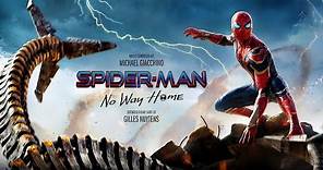 Michael Giacchino - Spider-Man No Way Home [Extended Theme Suite by Gilles Nuytens]