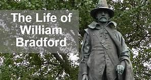 The Life of William Bradford