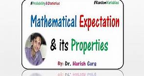 Mathematical Expectation & Its Properties