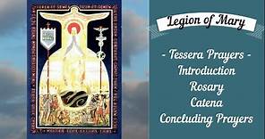 Legion of Mary Tessera Prayers including Rosary - Group Prayer