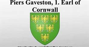 Piers Gaveston, 1. Earl of Cornwall