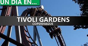 Un Día en... | Tivoli Gardens (Copenhague)