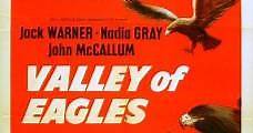 Valley of Eagles (1951) Online - Película Completa en Español - FULLTV