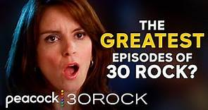 Are These The Greatest 30 Rock Episodes Ever? | 30 Rock