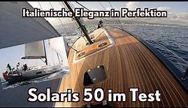 Solaris 50 - ein italienischer Traum - Fahrtenyacht im Test (2023)
