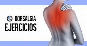 Dorsalgia o dolor de espalda, como aliviar el dolor