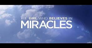 The Girl Who Believes in Miracles | Tráiler oficial | Tomatazos