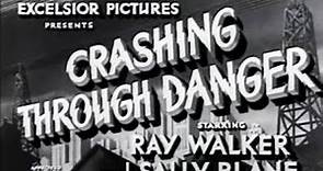 Drama Movie - Crashing Through Danger (1936)