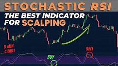 "STOCHASTIC RSI" The Best Indicator For SCALPING | 100% Profitable Trading Strategy