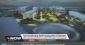 Ford transforming World Headquarters in Dearborn