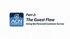 ACN Compass App Training 2: Guest Flow – Customer Survey