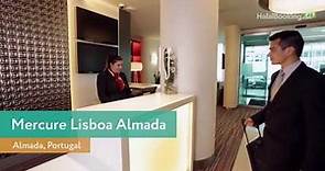 4* hotel Mercure Lisboa Almada Lisbon, Portugal