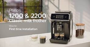 Philips Series 1200 & 2200 Automatic Coffee Machines - How to Install and Use