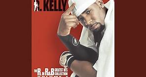 Honey Love (R. Kelly and Public Announcement)