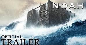 NOAH | Official Trailer [HD] | Paramount Movies