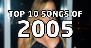 Top 10 songs of 2005