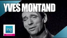 Yves Montand "Les feuilles mortes" | Archive INA
