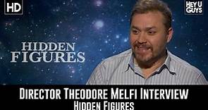 Theodore Melfi Interview - Hidden Figures