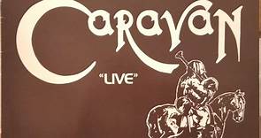 Caravan – The Best Of Caravan "Live" (1982, Vinyl)