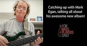 Interview with bassist Mark Egan