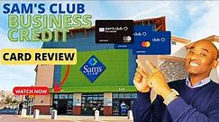 Sam's Club Business Credit Card Review #businesscreditcards #creditcard #credit #businesscredit
