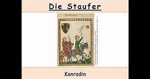 Konradin - Die Staufer