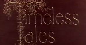 Timeless Tales Volume 1, The Golden Bird & 5 Other Stories (1986)