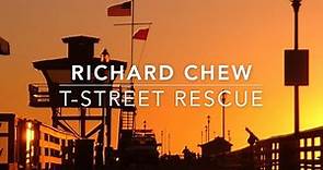 Lifeguard Chronicles - Richard Chew - T-Street Rescue