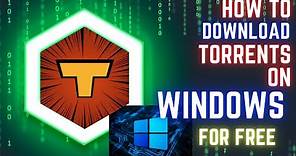 How to download torrent files on Windows 10 Windows 11 Free Download torrent files #windows