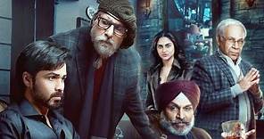 Chehre (2021) Hindi Full Movie | Starring Emraan Hashmi, Amitabh Bachchan, Annu Kapoor