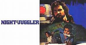 Night of the Juggler (1980) - Grindhouse Classics