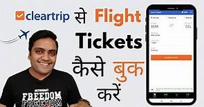 Cleartrip flight ticket kaise book kare | How to book flights on Cleartrip app