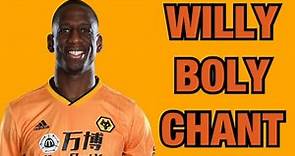 WILLY BOLY WOLVES CHANT *NEW*