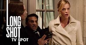 Long Shot (2019 Movie) Official TV Spot “Hilarious” – Seth Rogen, Charlize Theron