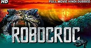 ROBOCROC (2021) Hollywood Movie | Corin Nemec, Lisa Mcallister | Eagle Hindi Movies
