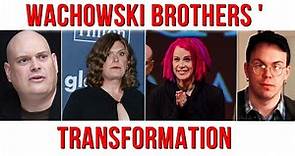 The Transformation of the Wachowski brothers into sisters
