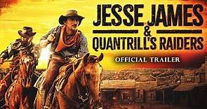 Jesse James and Quantrill's Raiders (2023) Trailer