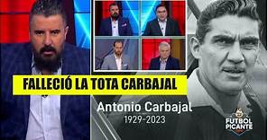 ÚLTIMO MOMENTO. Falleció Antonio "La Tota" Carbajal. Primero en jugar 5 mundiales | Futbol Picante